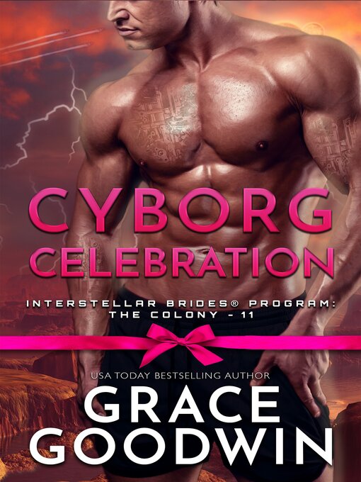 Title details for Cyborg Celebration by Grace Goodwin - Available